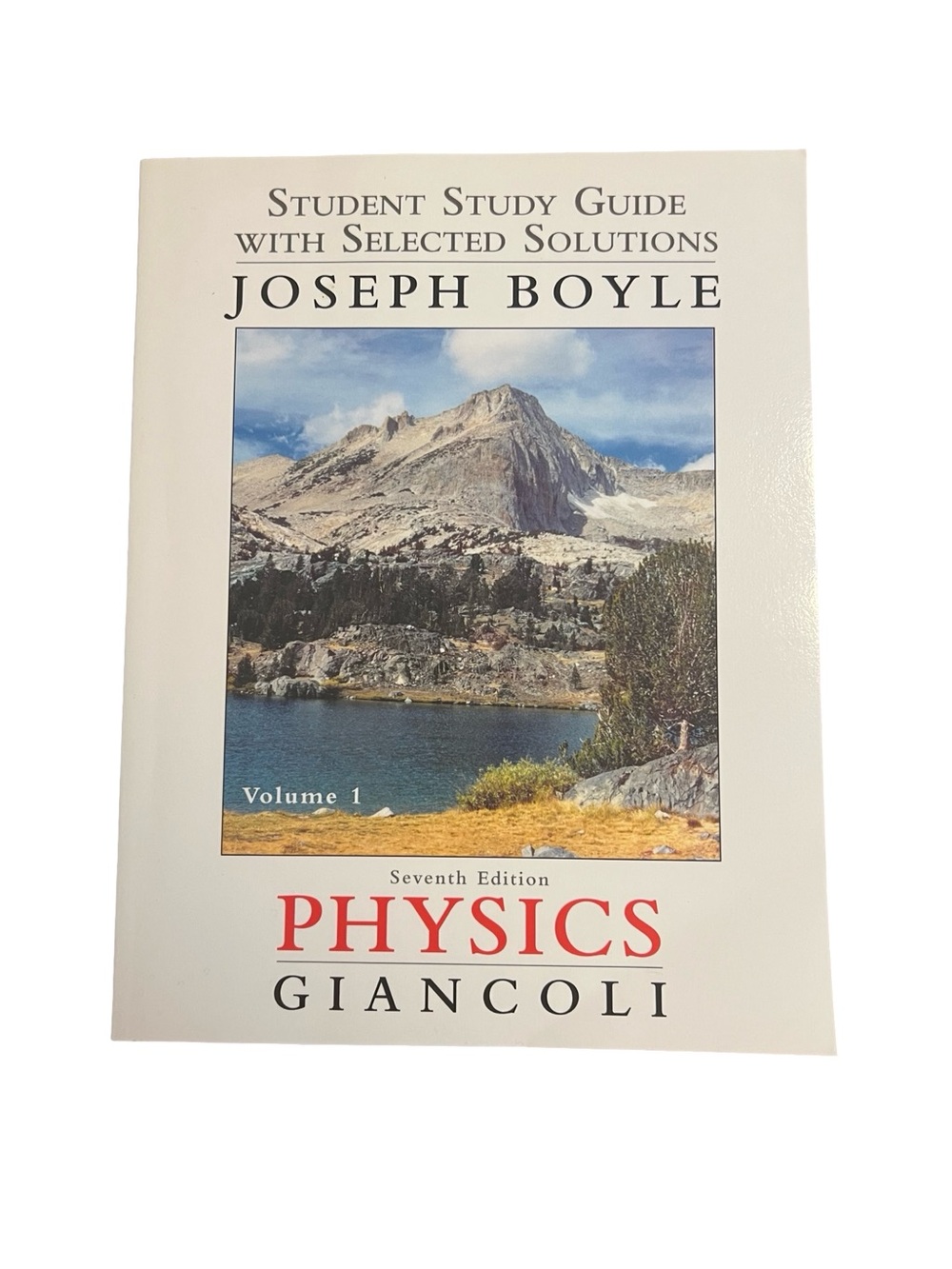 Physics Student Study Guide with Selected Solutions Joseph Boyle, Giancoli
